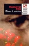 TEMPS DE LES CIRERES,EL | 9788429752120 | ROIG, MONTSERRAT | Cooperativa Cultural Rocaguinarda