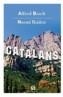 CATALANS | 9788429758221 | BOSCH, ALFRED | Cooperativa Cultural Rocaguinarda