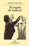 REGALO DE GABRIEL, EL | 9788433969842 | KUREISHI, HANIF | Cooperativa Cultural Rocaguinarda