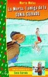 MARTA L'AMIGA DE LA SONIA GUIRADO | 9788475962627 | MOLAS,MARTA | Cooperativa Cultural Rocaguinarda