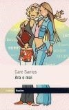 ARA O MAI | 9788475966007 | SANTOS, CARE | Cooperativa Cultural Rocaguinarda