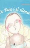 EN TURA I EL SILENCI | 9788475969657 | CASANOVAS, JOANA | Cooperativa Cultural Rocaguinarda