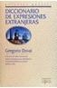DICCIONARIO DE EXPRESIONES EXTRANJERAS | 9788478388899 | DOVAL, GREGORIO | Cooperativa Cultural Rocaguinarda