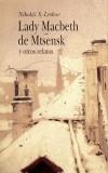 LADY MACBETH DE MTSENSK Y OTROS RELATOS | 9788484281764 | LESKOV,NIKOLAI S. | Cooperativa Cultural Rocaguinarda