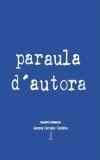 PARAULA D'AUTORA | 9788493218287 | CERNUDA I CANELLES,GEMMA | Cooperativa Cultural Rocaguinarda