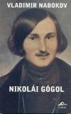 NIKOLAI GOGOL | 9788495845108 | NABOKOV, VLADIMIR | Cooperativa Cultural Rocaguinarda