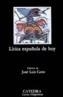 LIRICA ESPAÑOLA DE HOY | 9788437600284 | Cooperativa Cultural Rocaguinarda