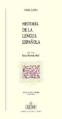 HISTORIA DE LA LENGUA ESPAÑOLA | 9788424900724 | LAPESA MELGAR, RAFAEL | Cooperativa Cultural Rocaguinarda