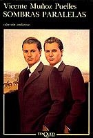 SOMBRAS PARALELAS | 9788472232891 | MUÑOZ PUELLES, VICENTE | Cooperativa Cultural Rocaguinarda