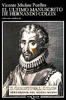 ULTIMO MANUSCRITO DE HERNANDO COLON, EL | 9788472234826 | MUÑOZ PUELLES, VICENTE | Cooperativa Cultural Rocaguinarda