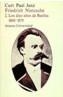 FRIEDRICH NIETZSCHE. T.2. LOS DIEZ AÑOS DE BASILE | 9788420623436 | JANZ, CURT PAUL | Cooperativa Cultural Rocaguinarda