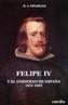 FELIPE IV Y EL GOBIERNO DE ESPAÑA | 9788437608235 | STRADLING, ROBERT A. | Cooperativa Cultural Rocaguinarda