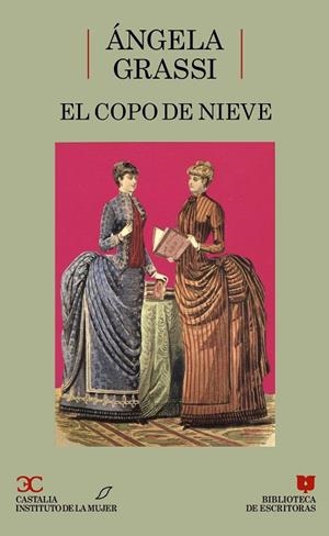COPO DE NIEVE, EL | 9788470396465 | GRASSI, ANGELA | Cooperativa Cultural Rocaguinarda