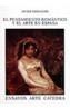 PENSAMIENTO ROMANTICO Y EL ARTE EN ESPAÑA, EL | 9788437613956 | Cooperativa Cultural Rocaguinarda
