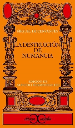DESTRUCCION DE LA NUMANCIA, LA | 9788470396977 | CERVANTES SAAVEDRA, MIGUEL DE | Cooperativa Cultural Rocaguinarda