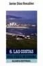 GUIA FISICA DE ESPAÑA 6 : LAS COSTAS | 9788420608068 | DIEZ GONZALEZ, JAVIER | Cooperativa Cultural Rocaguinarda