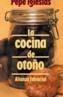 COCINA DE OTOÑO, LA | 9788420608112 | IGLESIAS, PEPE | Cooperativa Cultural Rocaguinarda