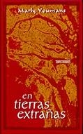 EN TIERRAS EXTRAÑAS | 9788440672827 | YOUMANS, MARLY | Cooperativa Cultural Rocaguinarda