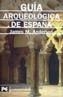GUIA ARQUEOLOGICA DE ESPAÑA | 9788420636290 | ANDERSON JAMES M. | Cooperativa Cultural Rocaguinarda