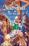 NIÑO JESUS HA NACIDO, EL | 9788489910010 | DEP.CATEQUESIS PATRIARCADO LISBOA | Cooperativa Cultural Rocaguinarda