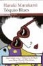 TOQUIO BLUES | 9788497871129 | MURAKAMI HARUKI | Cooperativa Cultural Rocaguinarda