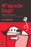 M'AGRADA LLEGIR | 9788496201262 | PORTELL RIFA, JOAN | Cooperativa Cultural Rocaguinarda