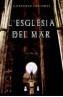 ESGLESIA DEL MAR, L' | 9788401386923 | FALCONES, ILDEFONSO | Cooperativa Cultural Rocaguinarda