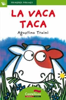 VACA TACA, LA. LLETRA PAL | 9788489625211 | TRAINI, AGOSTINO | Cooperativa Cultural Rocaguinarda
