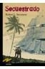 SECUESTRADO | 9788466716512 | STEVENSON, ROBERT LOUIS | Cooperativa Cultural Rocaguinarda