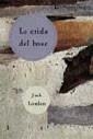 CRIDA DEL BOSC, LA | 9788482643267 | LONDON, JACK | Cooperativa Cultural Rocaguinarda