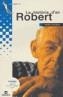 HISTORIA D'EN ROBERT, LA | 9788424695859 | ANGUERA, MERÇE | Cooperativa Cultural Rocaguinarda