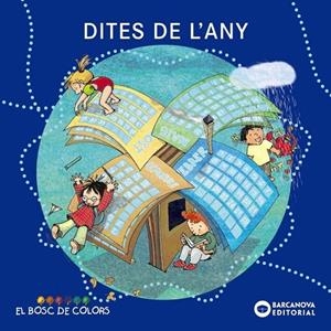 DITES DE L'ANY | 9788448924942 | BALDÓ, ESTEL/GIL, ROSA/SOLIVA, MARIA | Cooperativa Cultural Rocaguinarda