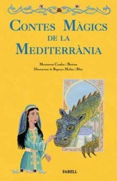 CONTES MÀGICS DE LA MEDITERRÀNIA | 9788492811205 | CENDRA, MONTSERRAT | Cooperativa Cultural Rocaguinarda