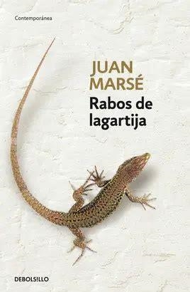 RABOS DE LAGARTIJA | 9788483462065 | MARSÉ, JUAN | Cooperativa Cultural Rocaguinarda