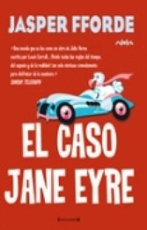 EL CASO DE JANE EYRE | 9788466631983 | FFORDE, JASPER | Cooperativa Cultural Rocaguinarda