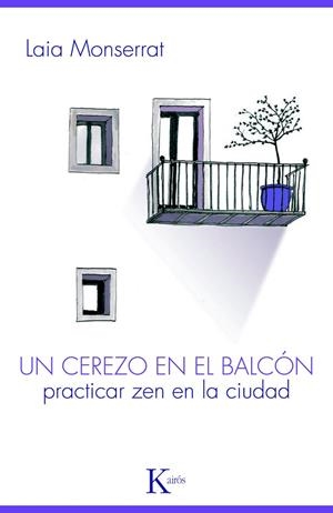 UN CEREZO EN EL BALCÓN | 9788499880303 | MONTSERRAT, LAIA | Cooperativa Cultural Rocaguinarda