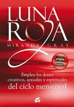 LUNA ROJA | 9788484453307 | GRAY, MIRANDA | Cooperativa Cultural Rocaguinarda