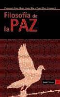 FILOSOFÍA DE LA PAZ | 9788498882193 | Cooperativa Cultural Rocaguinarda