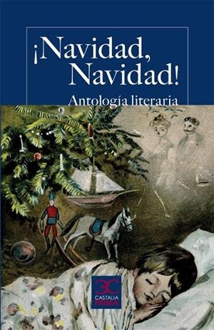 ¡NAVIDAD, NAVIDAD! ANTOLOGÍA LITERARIA | 9788497404457 | VARIOS AUTORES | Cooperativa Cultural Rocaguinarda