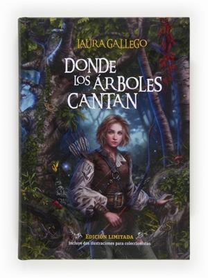 DONDE LOS ARBOLES CANTAN(CARTONE) | 9788467552249 | GALLEGO GARCÍA, LAURA | Cooperativa Cultural Rocaguinarda