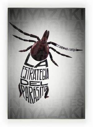 LA ESTRATEGIA DEL PARASITO | 9788467555752 | MALLORQUÍ, CÉSAR | Cooperativa Cultural Rocaguinarda