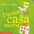 DAVANT DE CASA MEVA | 9788426137678 | DUBUC, MARIANNE | Cooperativa Cultural Rocaguinarda