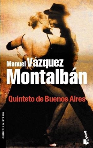 QUINTETO DE BUENOS AIRES | 9788408075226 | MANUEL VÁZQUEZ MONTALBÁN | Cooperativa Cultural Rocaguinarda