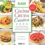 COCINA CRUDA CREATIVA | 9788475567037 | VILADEVALL, EDGARD/PASSOLA, MERCÈ | Cooperativa Cultural Rocaguinarda