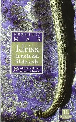 IDRISS LA NOIA DEL FIL DE SEDA | 9788461155170 | MAS, HERMINIA | Cooperativa Cultural Rocaguinarda