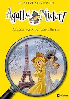 AGATHA MISTERY 5. ASSASSINAT A LA TORRE EIFFEL | 9788424641740 | STEVENSON, SIR STEVE | Cooperativa Cultural Rocaguinarda