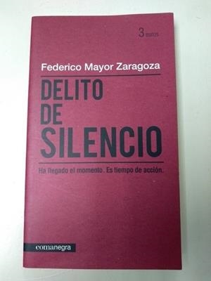 DELITO DE SILENCIO | 9788415097150 | MAYOR ZARAGOZA | Cooperativa Cultural Rocaguinarda