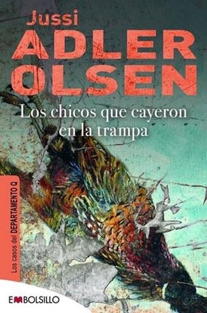 LOS CHICOS QUE CAYERON EN LA TRAMPA | 9788415140603 | ADLER-OLSEN, JUSSI | Cooperativa Cultural Rocaguinarda