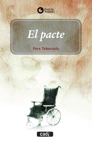 EL PACTE | 9788447440825 | PERE TOBARUELA MARTÍNEZ | Cooperativa Cultural Rocaguinarda