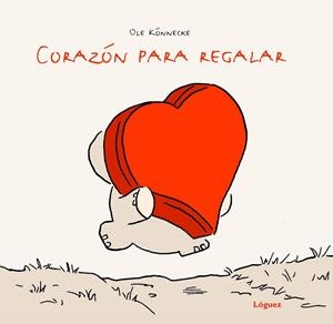 CORAZÓN PARA REGALAR | 9788496646797 | KÖNNECKE, OLE | Cooperativa Cultural Rocaguinarda